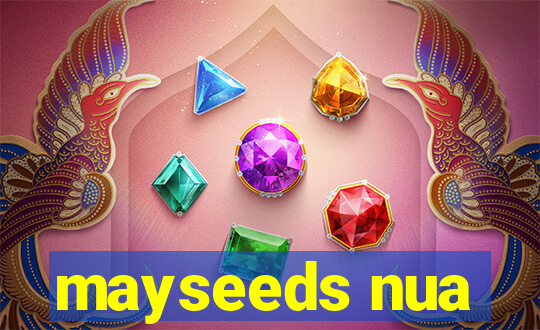 mayseeds nua